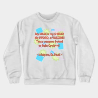 Covid-19 Pledge Crewneck Sweatshirt